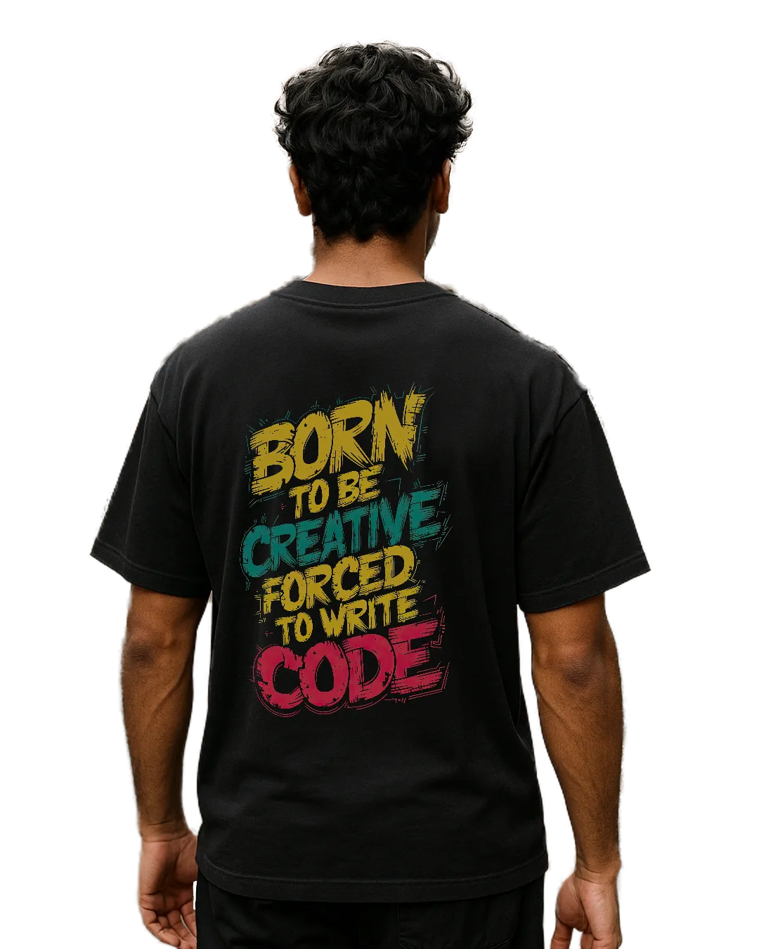 Born To Be Creative Forced To Write Code T Shirt Funny Programmer Tee hero image