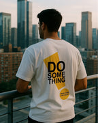 Do Something Motivational Graphic T Shirt Inspirational Tee hero image