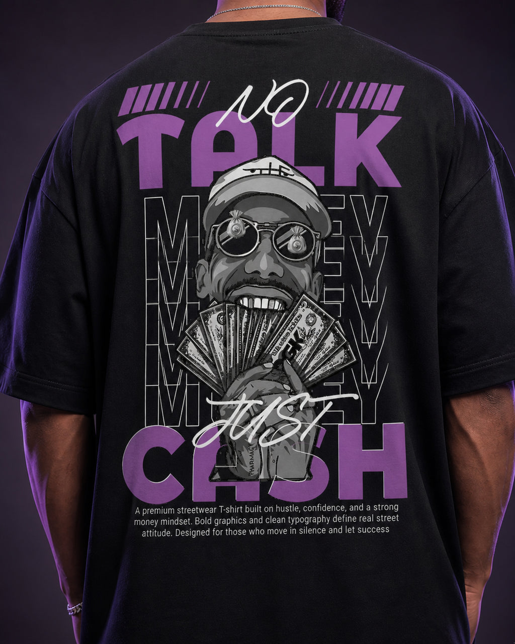 No Talk Money Just Cash Oversized T-Shirt black oversized T-shirt back hero