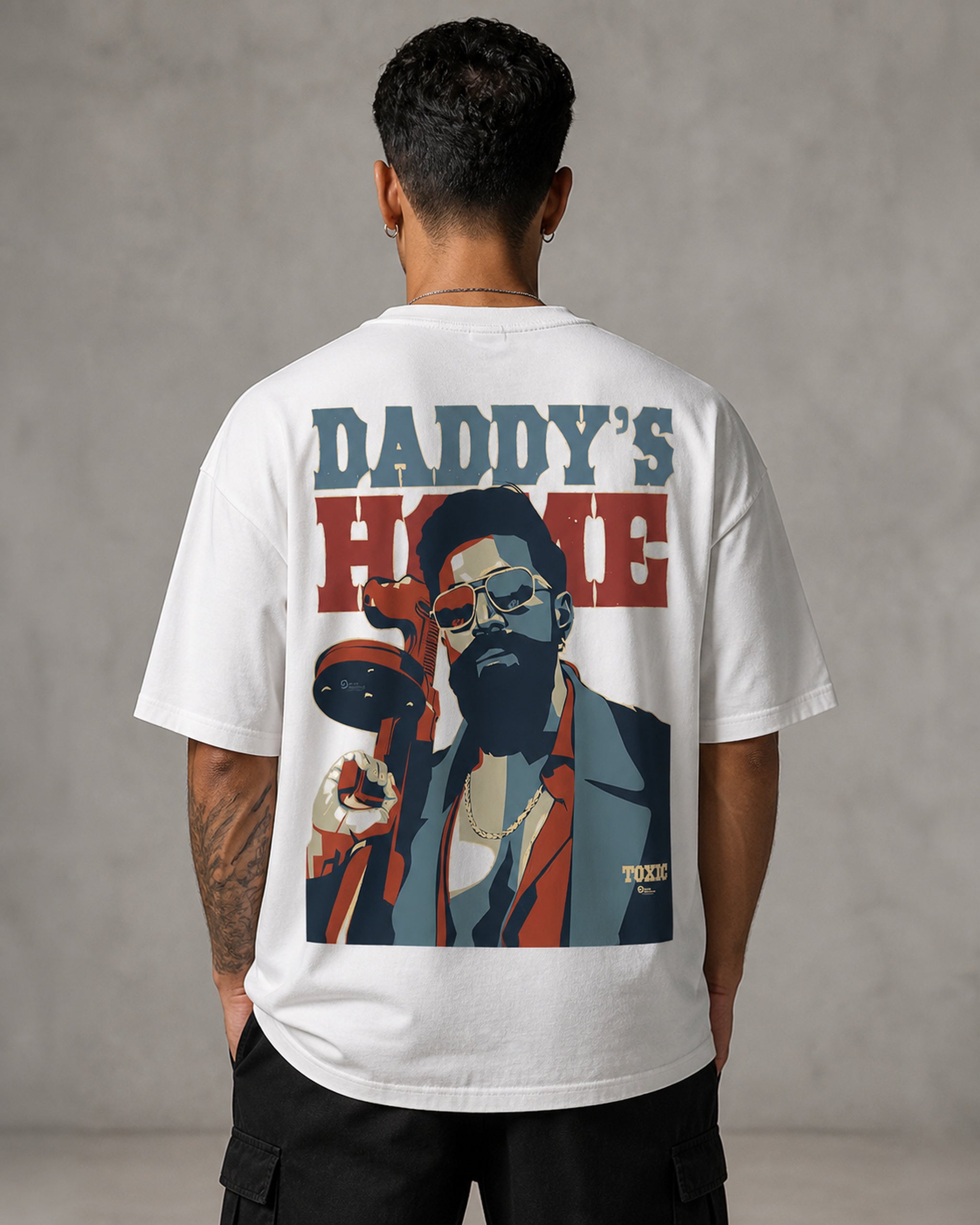 Daddy's Home Toxic Oversized T-Shirt black oversized T-shirt back hero