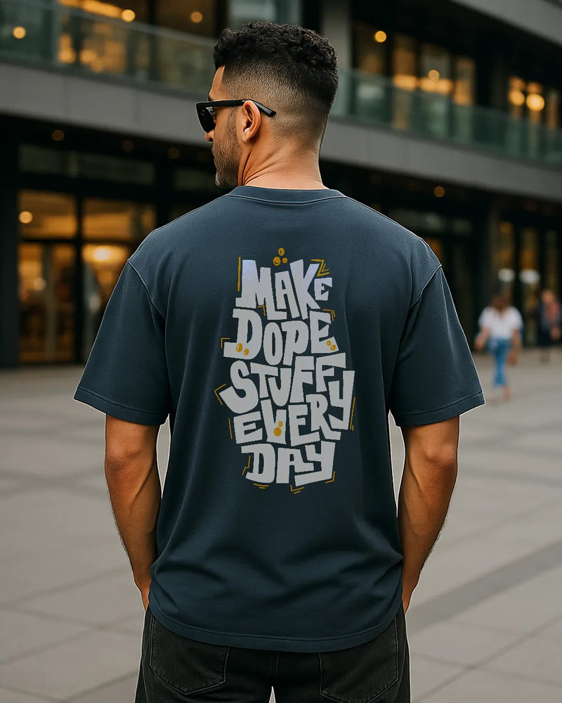 Make Dope Stuff Every Day Graphic T Shirt Creative Motivation Tee image 6